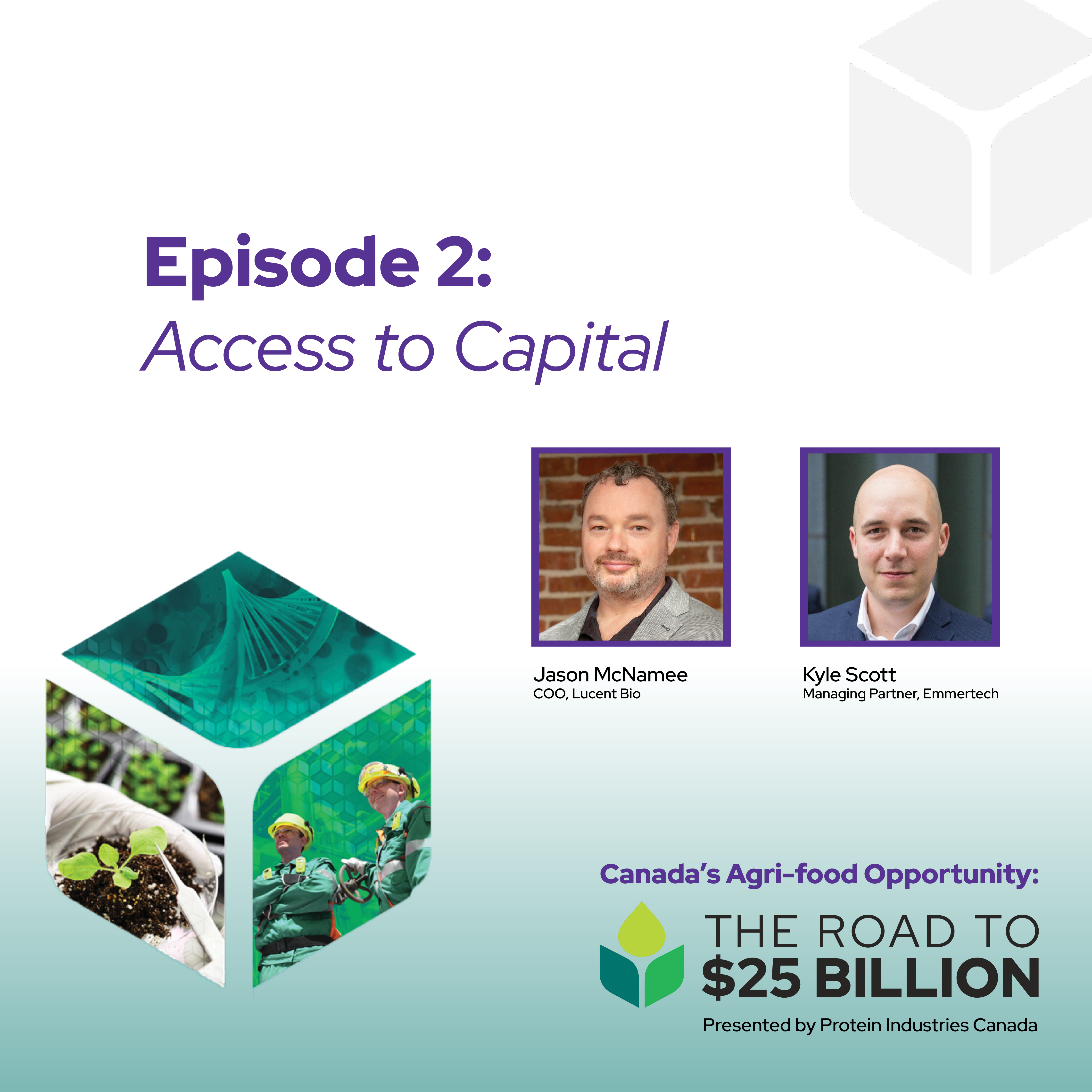 featuring Jason McNamee (Lucent Bio) & Kyle Scott (Emmertech)